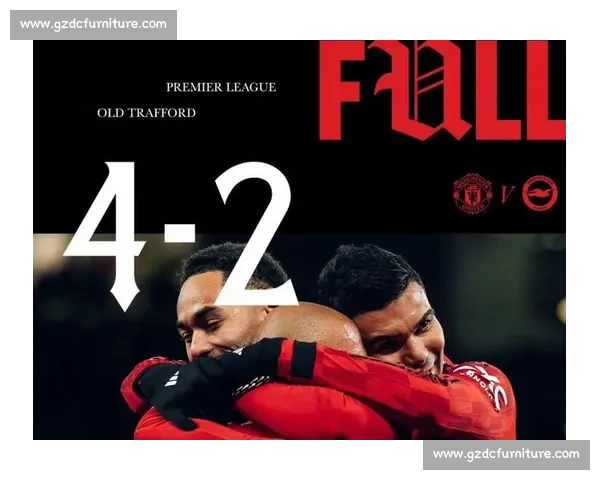 姆贝乌默梅双响定胜局!曼联 4-2 布莱顿豪取三连胜 姆贝乌默梅双响定胜局!曼联 4-2 布莱顿豪取三连胜